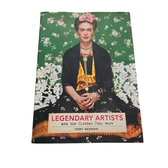 Legendary Artists and the Clothes They Wore Terry Newman Art Book - Picture 1 of 2